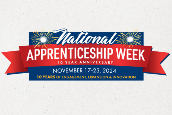 National Apprenticeship Week is November 17-23, 2024. 